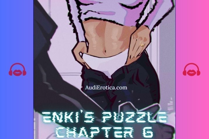Enkis Puzzle Chapter-6 (Rawly Rawls)