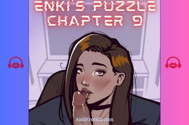 Enkis Puzzle Chapter-9 (Rawly Rawls)