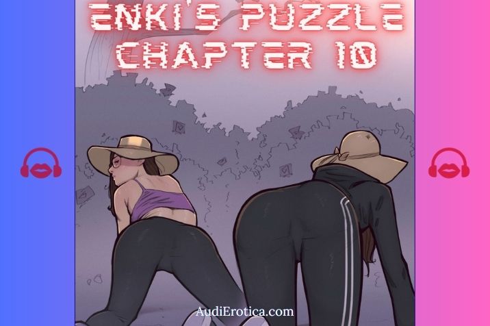 Enkis Puzzle Chapter-10 (Rawly Rawls)